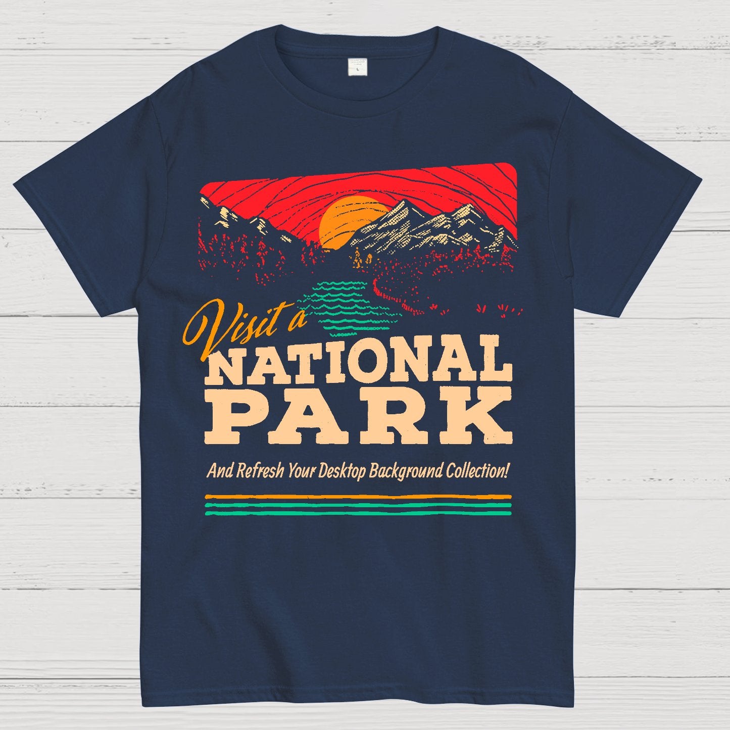 Visit a National Park Geek T-Shirt