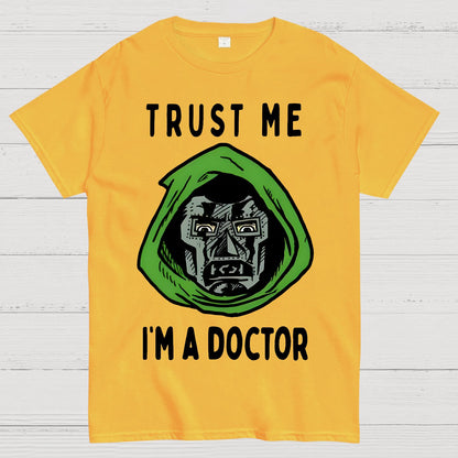 Trust Me, I'm A Doctor; Doom Geek T-Shirt