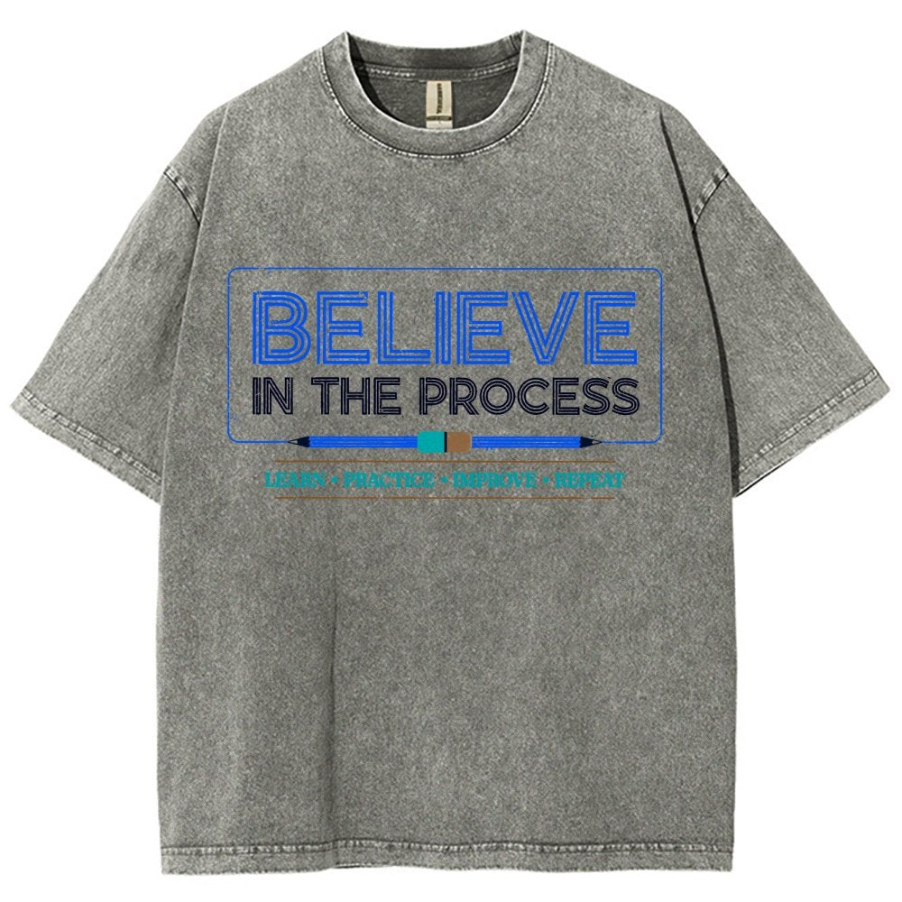 Believe in the Process Vintage Distressed T-shirt