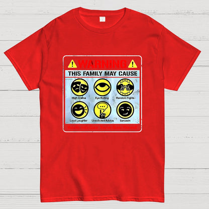 Warning This Family May Cause Geek T-Shirt
