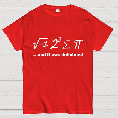 Ate Sum Pi And It Was Delicious Geek T-Shirt