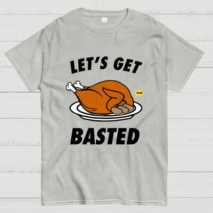 Let's Get Basted Geek T-Shirt