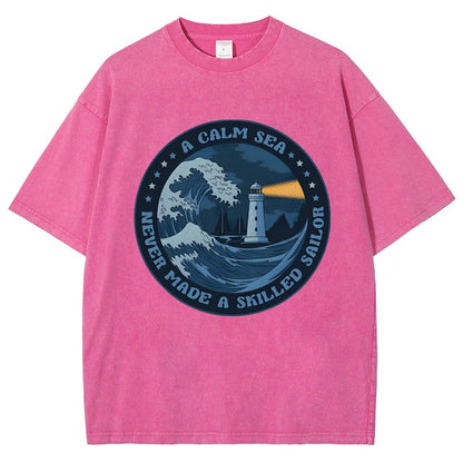 A Calm Sea Never Made A Skilled Sailor Vintage Distressed T-shirt