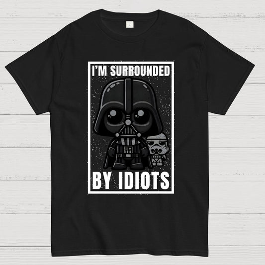 I'm Surrounded By Idiots Geek T-Shirt