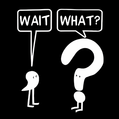 Wait What Geek T-Shirt