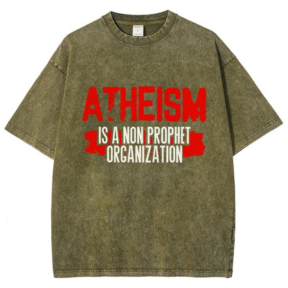 Atheism Is A Non-Prophet Organization Vintage Distressed T-shirt