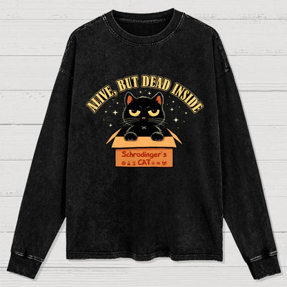 Alive But Dead Inside Washed Long Sleeve Tee