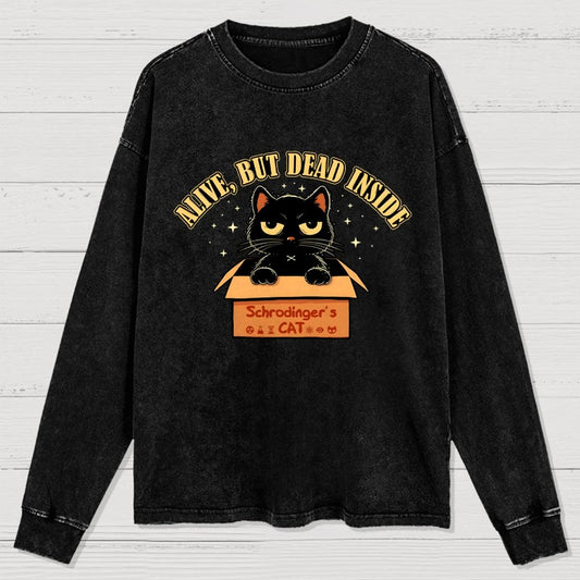 Alive But Dead Inside Washed Long Sleeve Tee