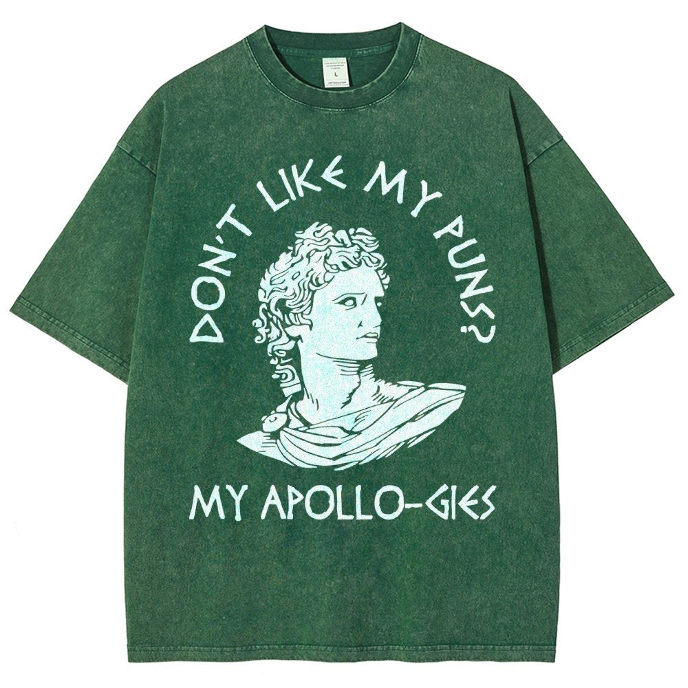 Don't Like My Puns? My Apollo-Gies Vintage Distressed T-shirt