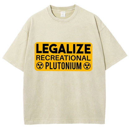 Legalize Recreational Plutonium Vintage Distressed T-shirt