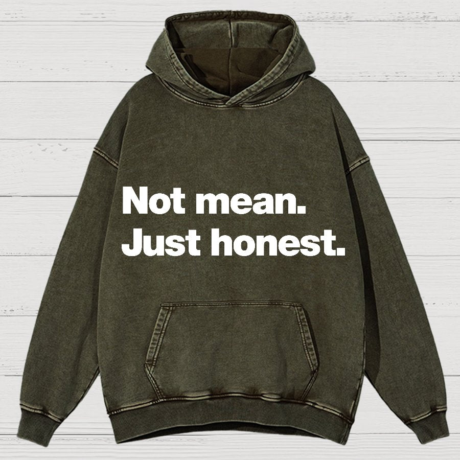 Not Mean. Just Honest Vintage Distressed Hoodie