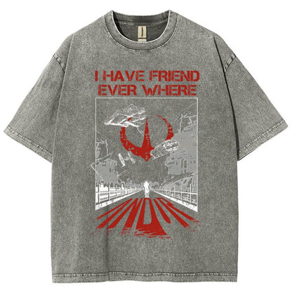 I Have Friends Every where Vintage Distressed T-shirt