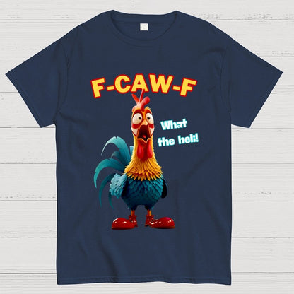 Chicken F-CAW-F What The Heli Geek T-Shirt