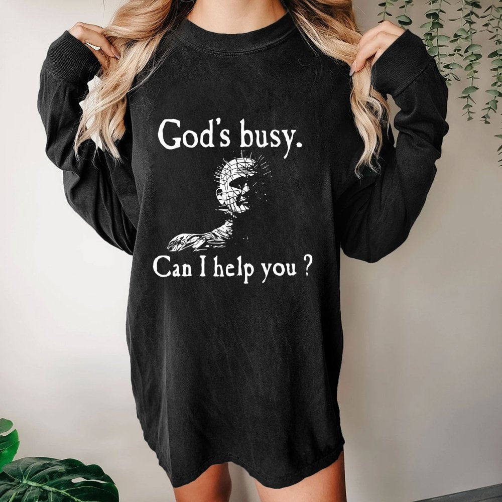 God's Busy Can I Help You? Washed Long Sleeve Tee
