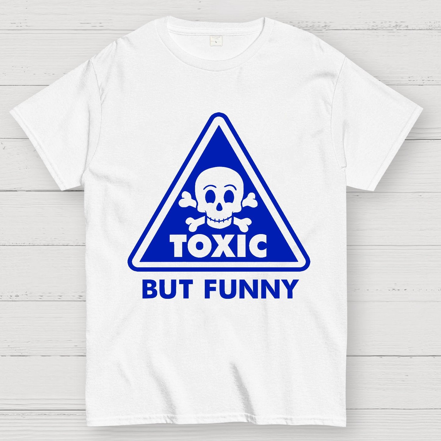 Toxic but Funny Geek T-Shirt
