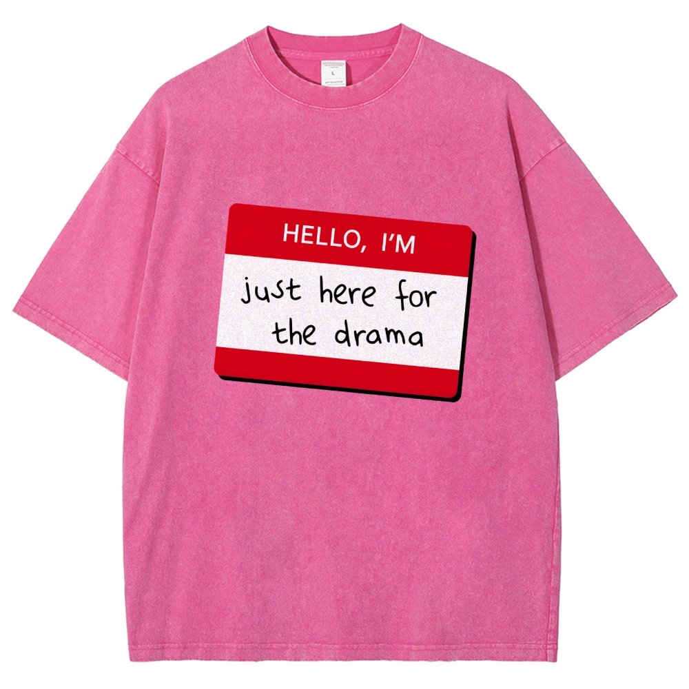 Hello I'm Here for Drama Vintage Distressed T-shirt