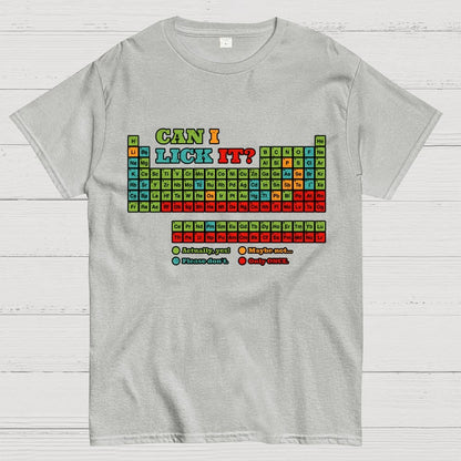 Can I Lick It? Periodic Table Unisex Geek T-Shirt