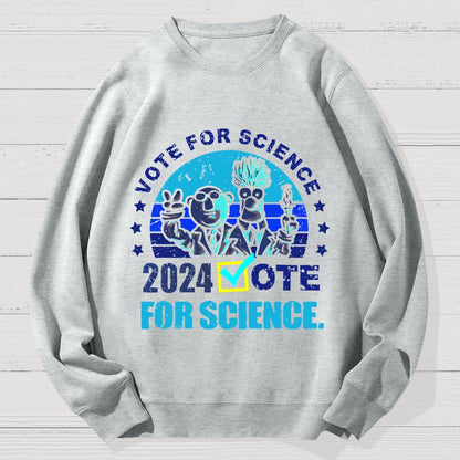 Vote for Science in 2024 Geek Cotton Sweatshirt