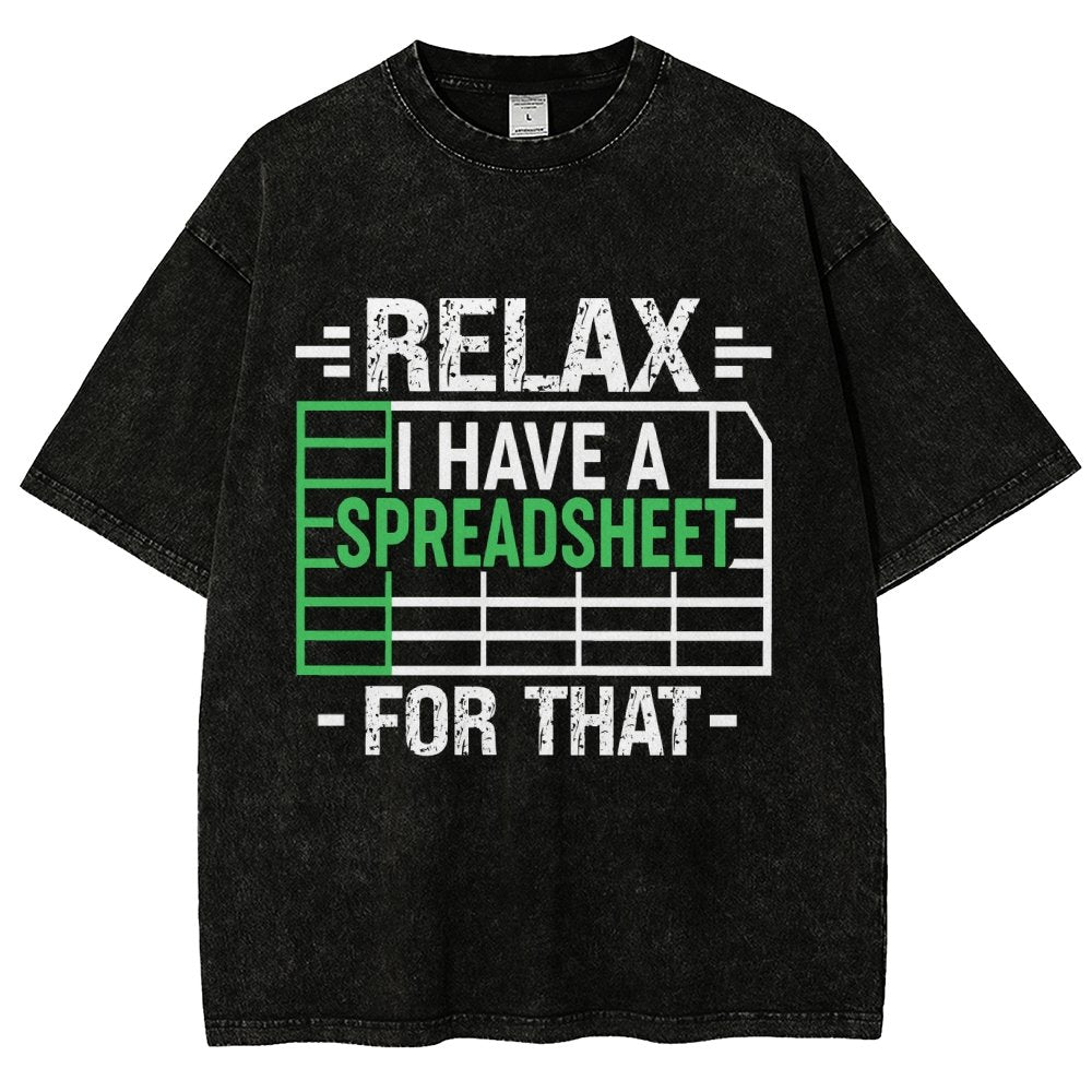 Relax I Have a Spreadsheet For That  Vintage Distressed T-shirt