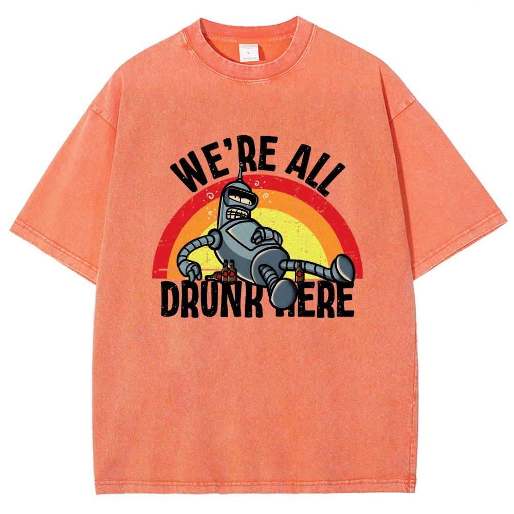 We're All Drunk Here Vintage Distressed T-shirt