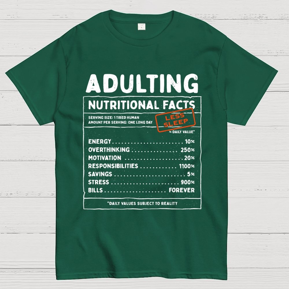 Adulting Facts Geek T-Shirt
