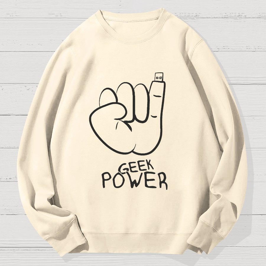 Geek Power Cotton Sweatshirt