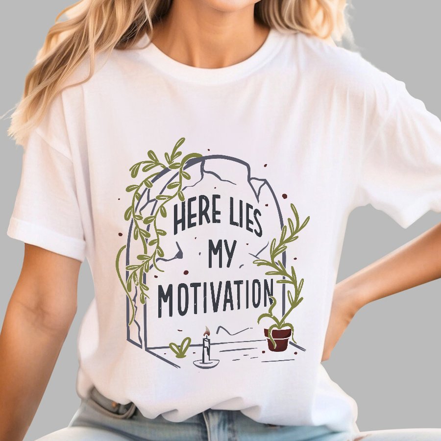 Here Lies My Motivation Funny Geeky T-Shirt