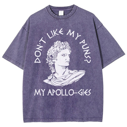 Don't Like My Puns? My Apollo-Gies Vintage Distressed T-shirt