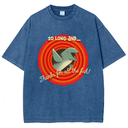 So Long & Thanks for all the Fish Vintage Distressed T-shirt