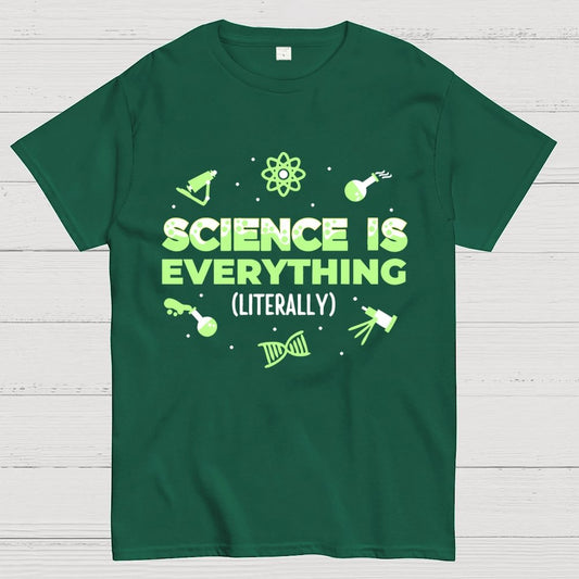 Science Is Everything Unisex Geek T-Shirt