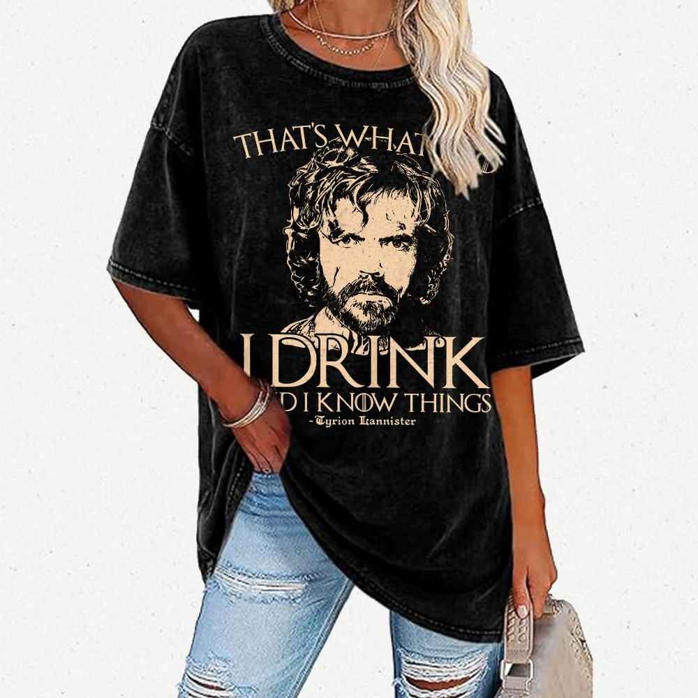 I Drink And I Know Things Vintage Distressed T-shirt