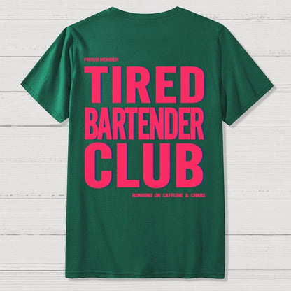 Tired Server Club Front And Back Printing Geek T-Shirt