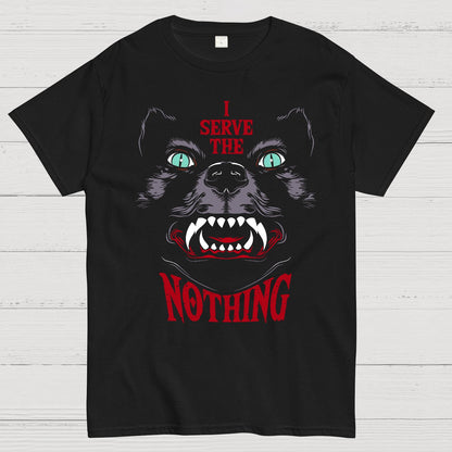 I Serve The Nothing Geek T-Shirt
