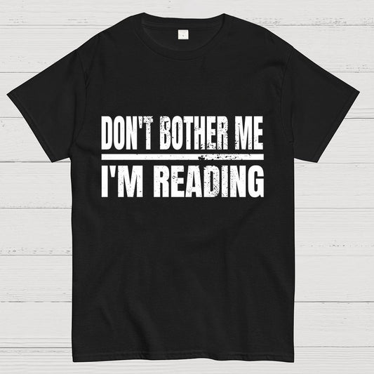 Don't Bother Me Geek T-Shirt