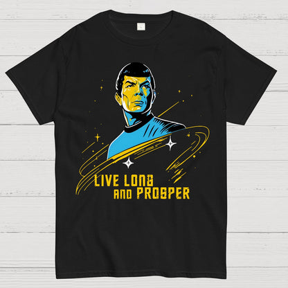 Live Long And Prosper Geek T-Shirt