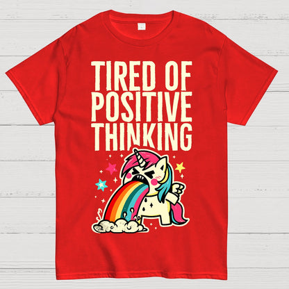 Tired of Positive Thinking Geek T-Shirt