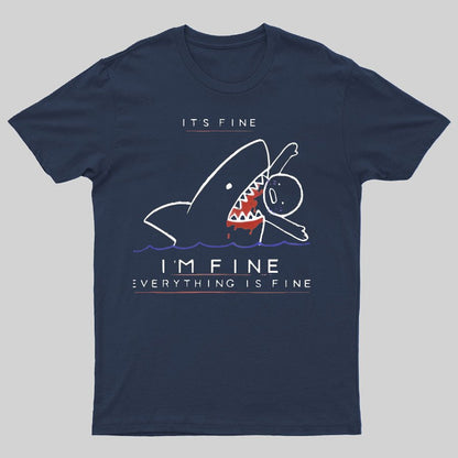I'M Fine Geeky T-Shirt
