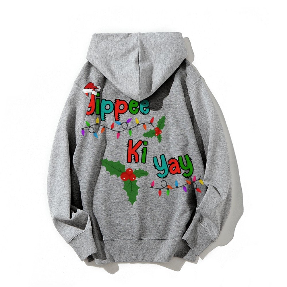Yippee Ki Yay Christmas Printed Back Cotton Hoodie