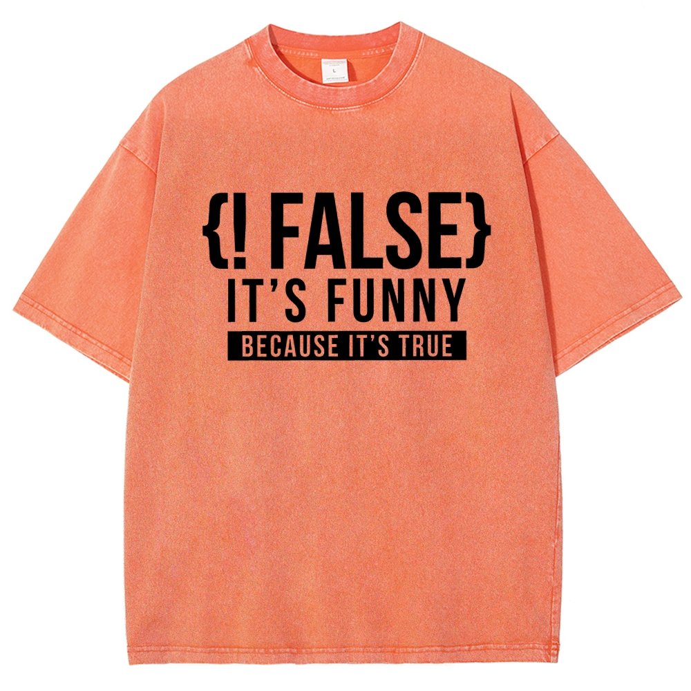 !False Programmer Coding Code Coder Vintage Distressed T-shirt
