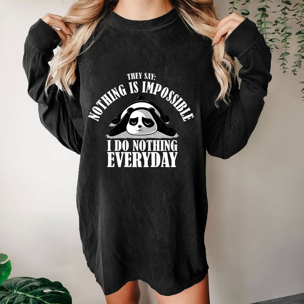 I Do Nothing Everyday Washed Long Sleeve Tee