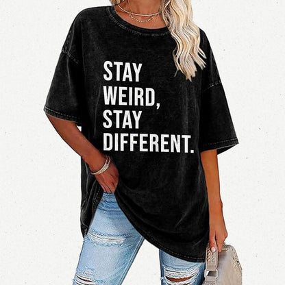 Stay Weird Stay Different Vintage Distressed T-shirt