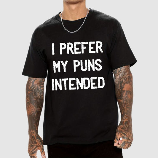I Prefer My Puns Intended Geeky T-Shirt
