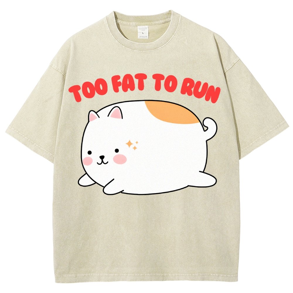 Too Fat To Run Vintage Distressed T-shirt