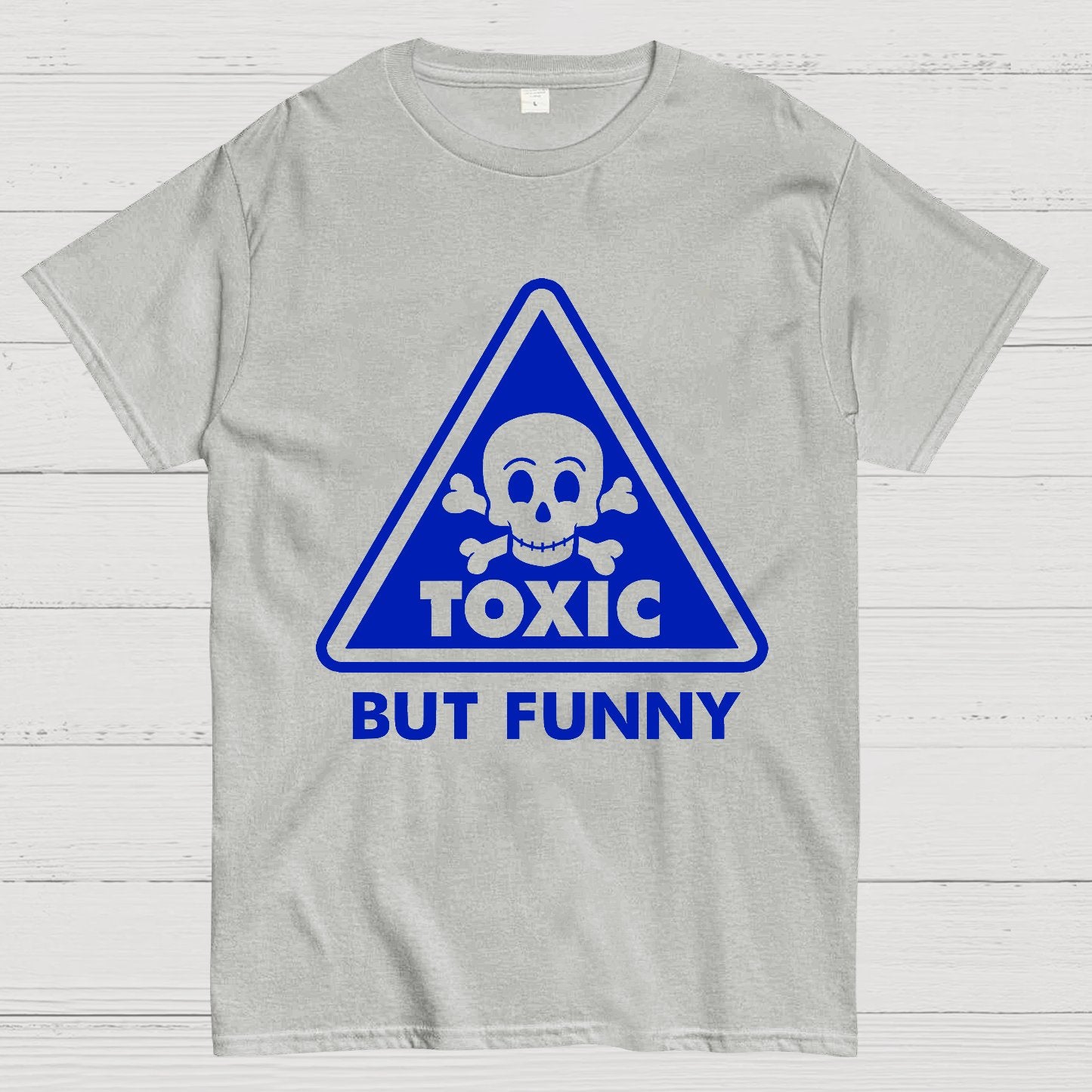 Toxic but Funny Geek T-Shirt