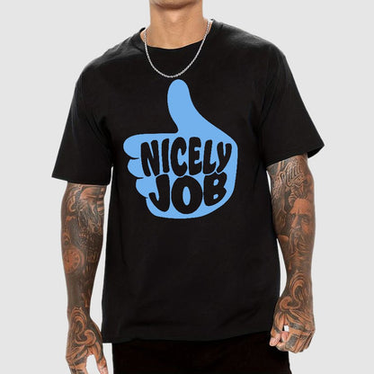 Nicely Job Geek T-Shirt