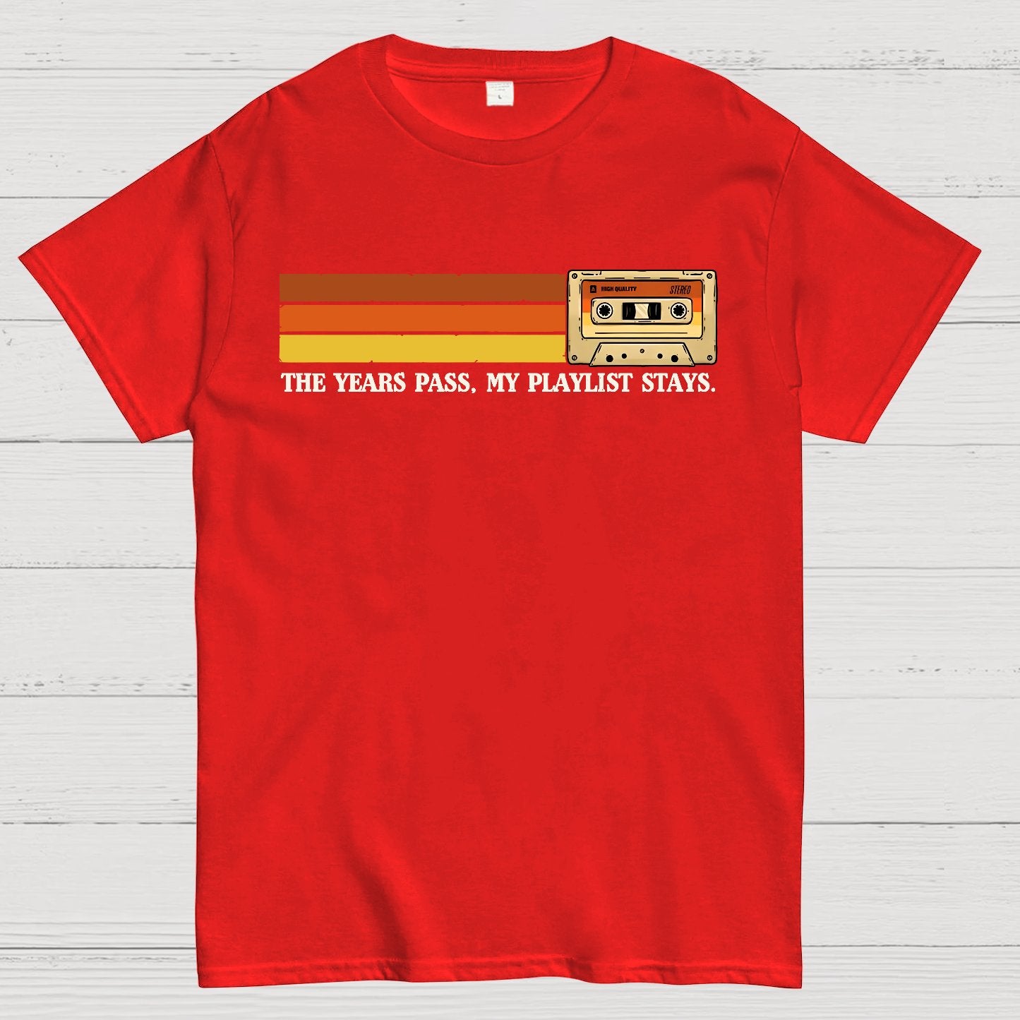 The Years Pass, My Playlist Stays Geek T-Shirt
