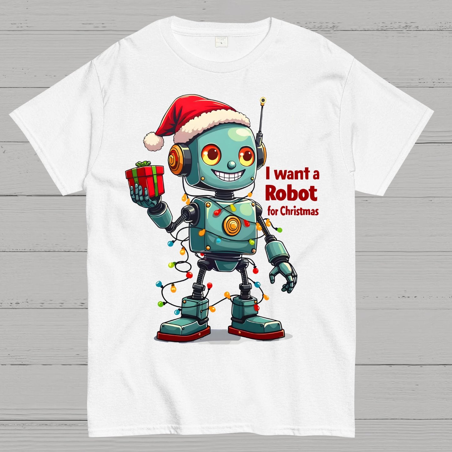 I Want A Robot For Christmas Geek T-Shirt