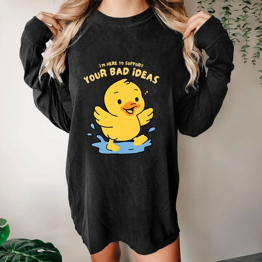Support Your Bad Ideas Washed Long Sleeve Tee
