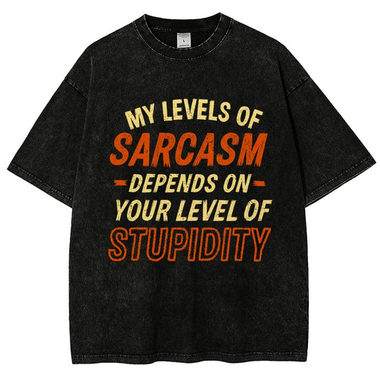 My Level of Sarcasm Depends Vintage Distressed T-shirt