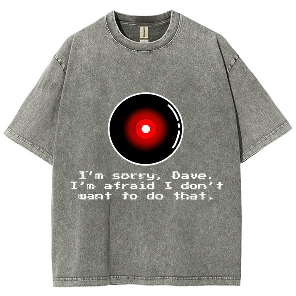 An Introvert's Odyssey I‘m sorry dave Vintage Distressed T-shirt
